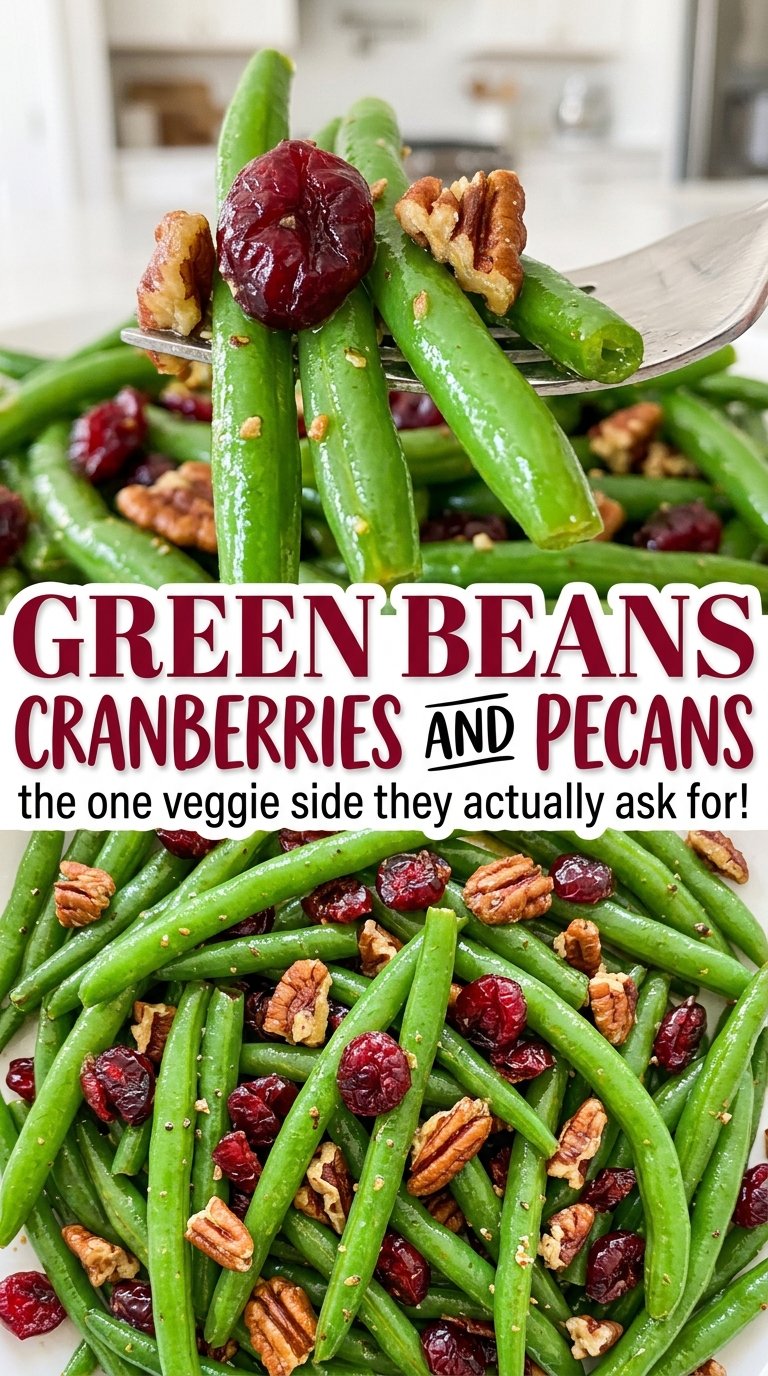 Green Beans with Cranberries and Pecans, buttery toasted topping